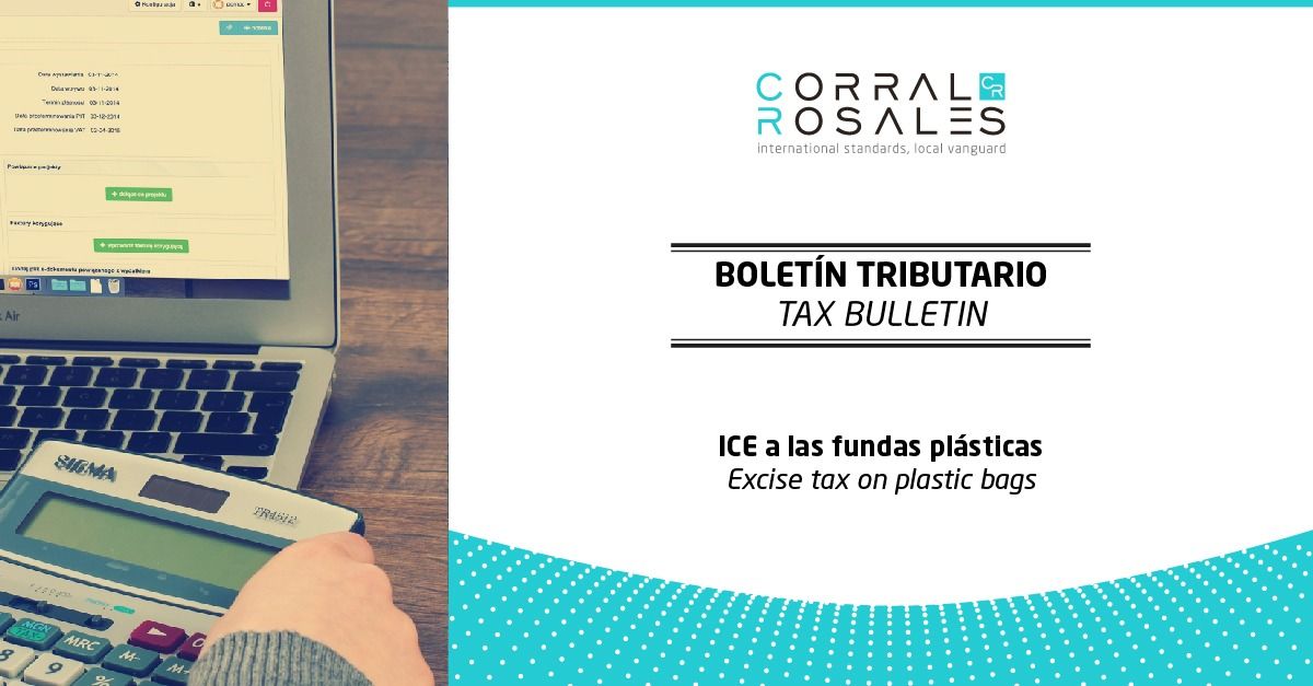 Plastic bags ICE Excise tax Regulation CorralRosales