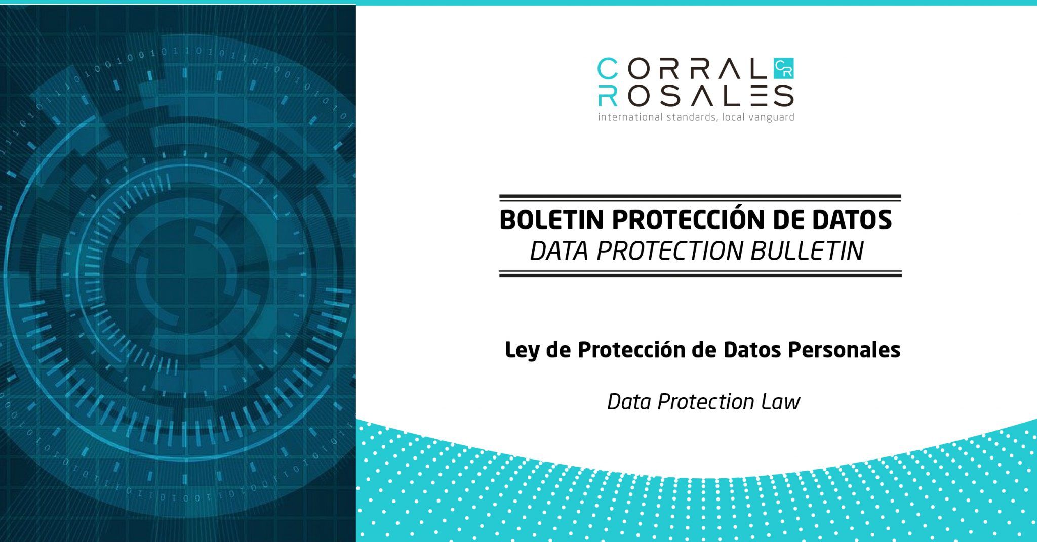 Ley de Protección de Datos Personales CorralRosales Ley de Protección de Datos Personales CorralRosales