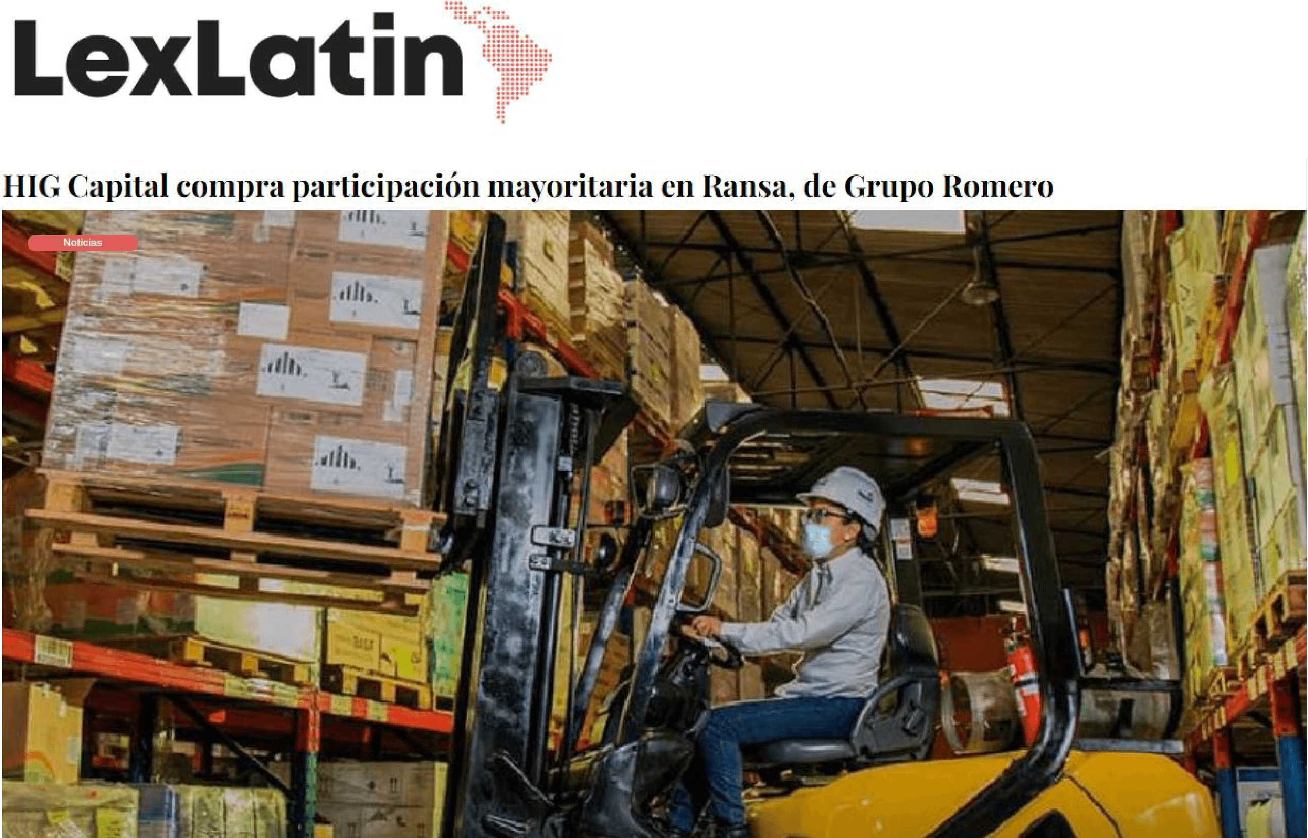 LexLatin - HIG Capital Becomes a Majority Shareholder in Ransa, from Grupo Romero - CorralRosales - Lawyers Ecuador